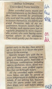 Part 1, “Arthur Schwartz’ Uncooked Pasta Sauces,” Arkansas Gazette, Aug. 7, 1985