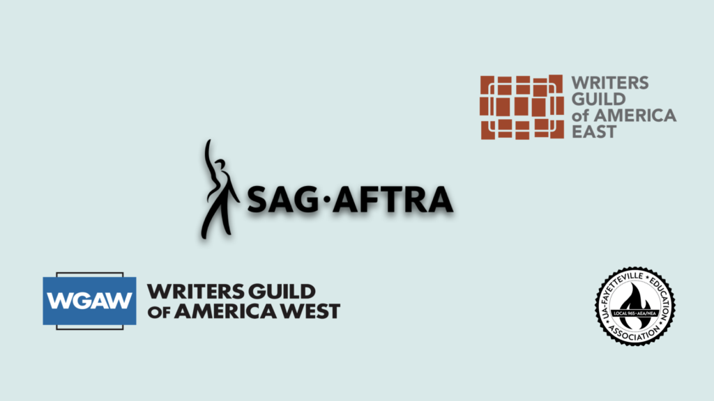 Array of logos of WGA West and WGA East, SAG-AFTRA and UA-Fayetteville Education Association/Local 965